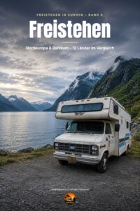 Freistehen Band 2 – 12 nordeuropäische Länder im Vergleich